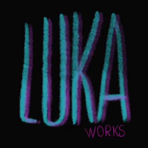 Luka Works